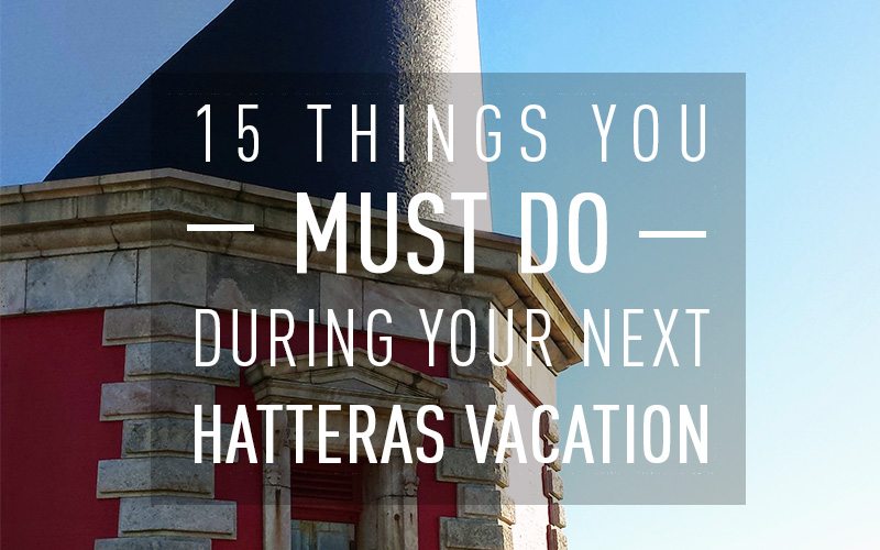 things-to-do-hatteras-vacation-activities